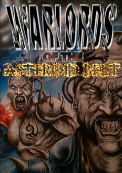 Paperback Warlords of the Asteroid Belt Book