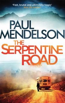 The Serpentine Road - Book #2 of the Col Vaughn de Vries