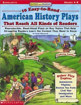 Paperback Success with Reading: 10 Easy-To-Read American History Plays That Reach All Kinds of Readers: Reproducible, Read-Aloud Plays on Key Topics That Help S Book