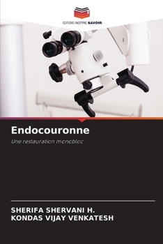 Endocouronne (French Edition)
