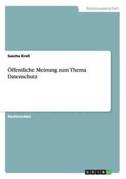 Paperback Öffentliche Meinung zum Thema Datenschutz [German] Book