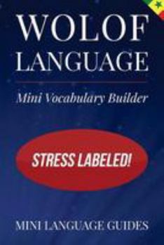 Paperback Wolof Language Mini Vocabulary Builder: Stress Labeled! Book