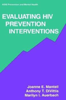 Hardcover Evaluating HIV Prevention Interventions Book