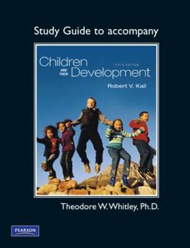 Paperback Study Guide to Accompany Children and Their Development Book