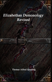 Hardcover Elizabethan Demonology Revised Book
