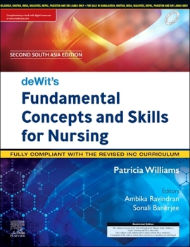 Paperback Dewit's Fundamental Concepts and Skills for Nursing -Second South Asia Edition Book