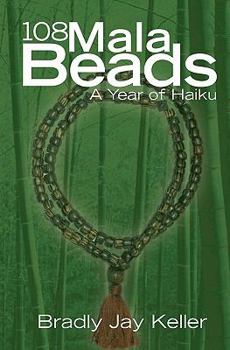 Paperback 108 Mala Beads: A Year of Haiku Book