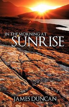 Paperback In The Morning At Sunrise Book