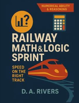 Paperback Railway Math & Logic Sprint: Speed on the Right Track Book