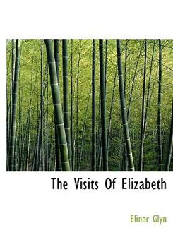 Paperback The Visits of Elizabeth Book