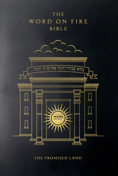 The Word on Fire Bible (Volume IV): The Promised Land (Paperback) (Word on Fire Bible Series)