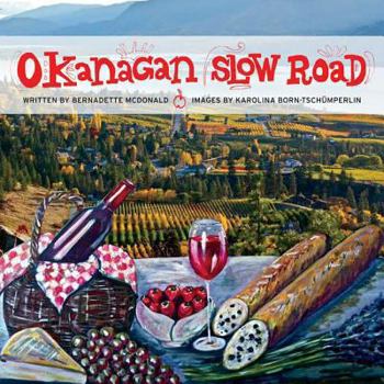 Paperback Okanagan Slow Road Book