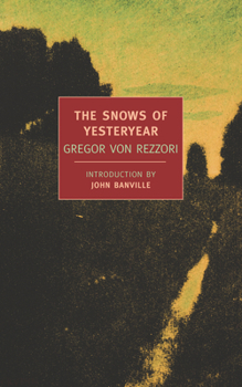 Paperback The Snows of Yesteryear: Portraits for an Autobiography Book
