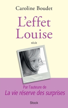 Paperback L'effet Louise [French] Book