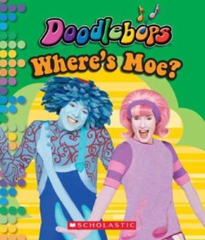 Board book Doodlebops: Where's Moe? Book