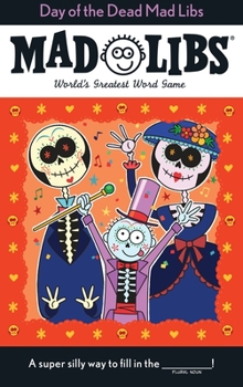 Paperback Day of the Dead Mad Libs: World's Greatest Word Game Book