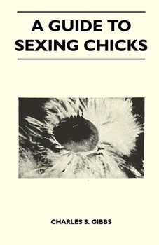 Paperback A Guide to Sexing Chicks Book