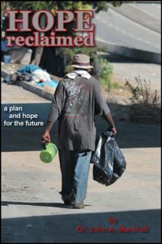 Hardcover Hope Reclaimed: A Plan and Hope for the Future Book