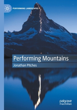 Paperback Performing Mountains Book