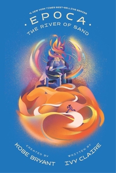 Hardcover Epoca: The River of Sand Book