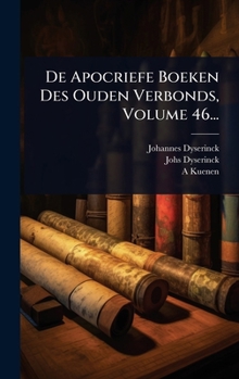 Hardcover De Apocriefe Boeken Des Ouden Verbonds, Volume 46... [Dutch] Book