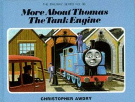 More About Thomas the Tank Engine ( The Railway Series, #30) - Book #30 of the Railway Series