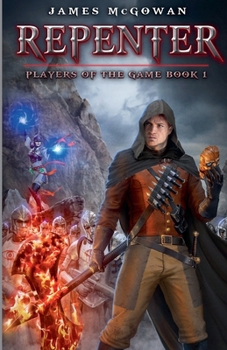Repenter : Players of the Game Book 1