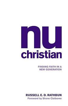 Paperback nuChristian: Finding Faith in a New Generation Book