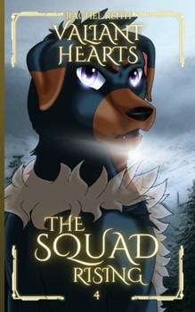 Valiant Hearts (The Squad: Rising)