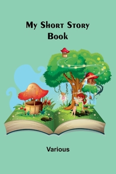 Paperback My Short Story Book