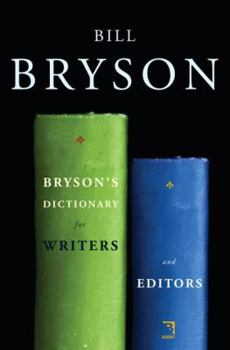 Hardcover Bryson's Dictionary for Writers and Editors Book