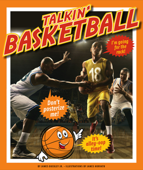 Library Binding Talkin' Basketball Book