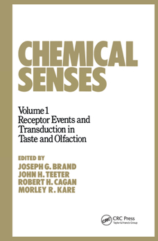 Hardcover Chemical Senses: Receptor Events and Transduction in Taste and Olfaction Book