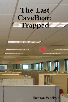 Paperback The Last CaveBear: Trapped Book
