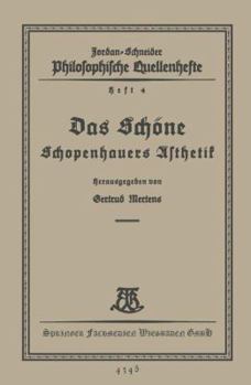 Paperback Das Schöne: Schopenhauers Ästhetik [German] Book