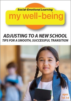 DVD Social-Emotional-Learning: My Well Being: Adjusting To A New School - Tips For A Smooth, Successful Transition Book
