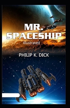 Paperback Mr. Spaceship Illustrated Book