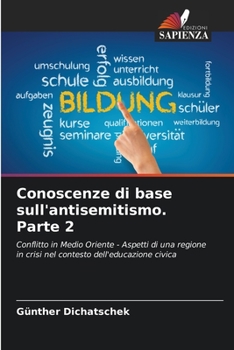 Paperback Conoscenze di base sull'antisemitismo. Parte 2 [Italian] Book