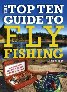 Paperback Top Ten Guide to Fly Fishing Book