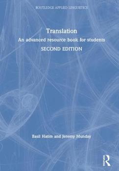 Hardcover Translation: An Advanced Resource Book for Students Book