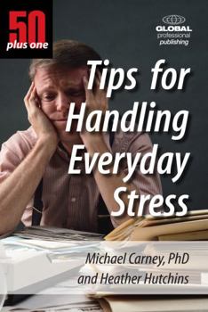 Paperback 50 Plus One Tips for Handling Everyday Stress Book