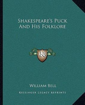 Paperback Shakespeare's Puck And His Folklore Book