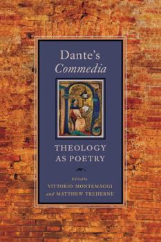 Dante's Commedia: Theology as Poetry - Book  of the William and Katherine Devers Series in Dante and Medieval Italian Literature