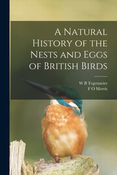 Paperback A Natural History of the Nests and Eggs of British Birds Book