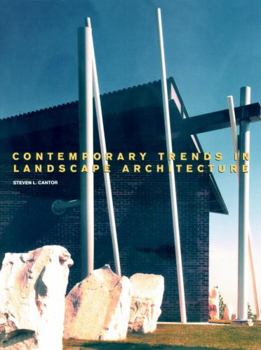 Hardcover Contemporary Trends in Landscape Architecture Book
