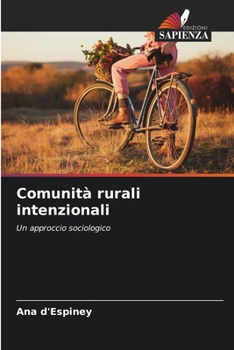 Paperback Comunità rurali intenzionali [Italian] Book