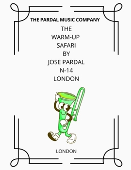 Paperback The Warm-Up Safari by Jose Pardal N-14: London Book