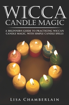 Wicca Candle Magic - Book  of the Wicca Books