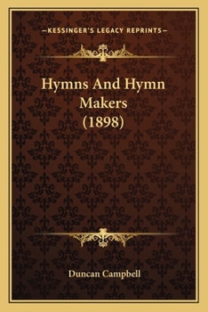 Paperback Hymns And Hymn Makers (1898) Book