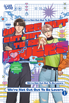 Paperback We're Not Cut Out to Be Lovers, Volume 1 Book